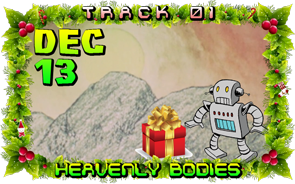 Track 01: Heavenly Bodies (Dec 13)