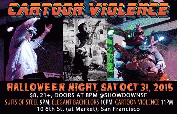 See Cartoon Violence on Halloween 2015 at the Showdown at 6th and Market in San Francisco