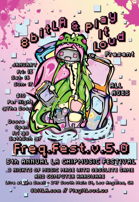 Cartoon Violence will be at 8bitLA's yearly chiptune festival, Freq.Fest.v.5.0 in LA on January 17th. Festival starts on the Jan 15.