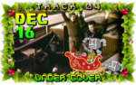 On the fourth day of Violent Xmas, Cartoon Violence gave to me: Under Cover!